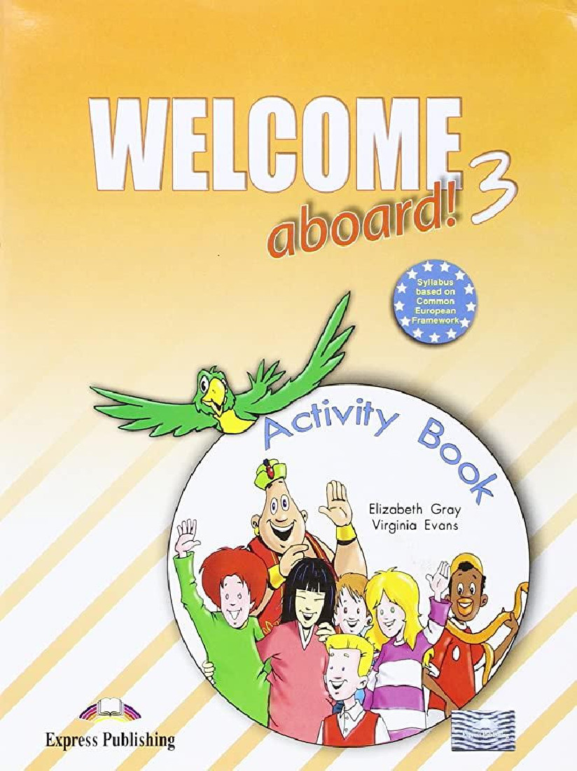 WELCOME ABOARD 3 ACTIVITY BOOK