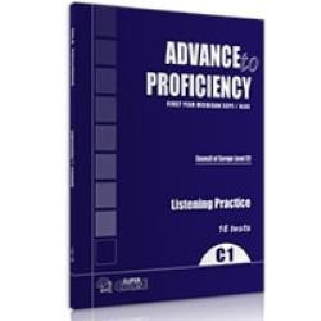 ADVANCE TO PROFICIENCY C1 16 PRACTICE TESTS