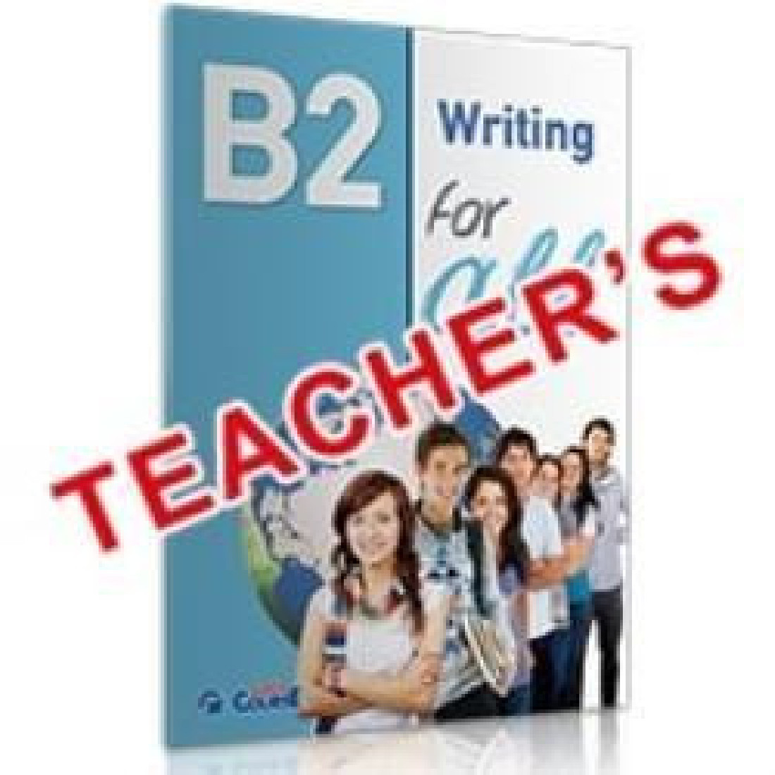 WRITING FOR ALL B2 TCHRS