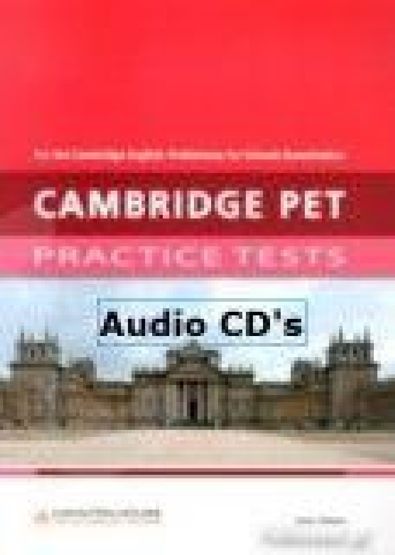 CAMBRIDGE PET PRACTICE TESTS CD CLASS