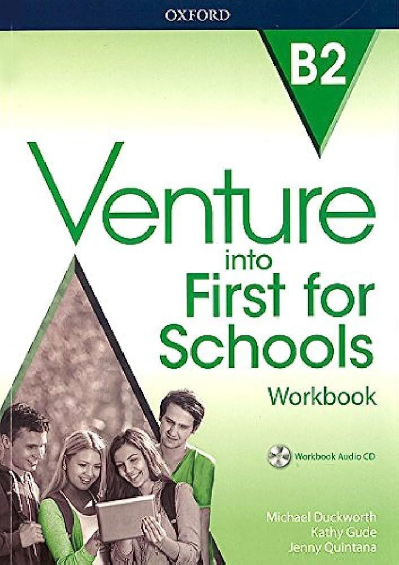 VENTURE INTO FIRST FOR SCHOOLS WB (+ AUDIO CD)