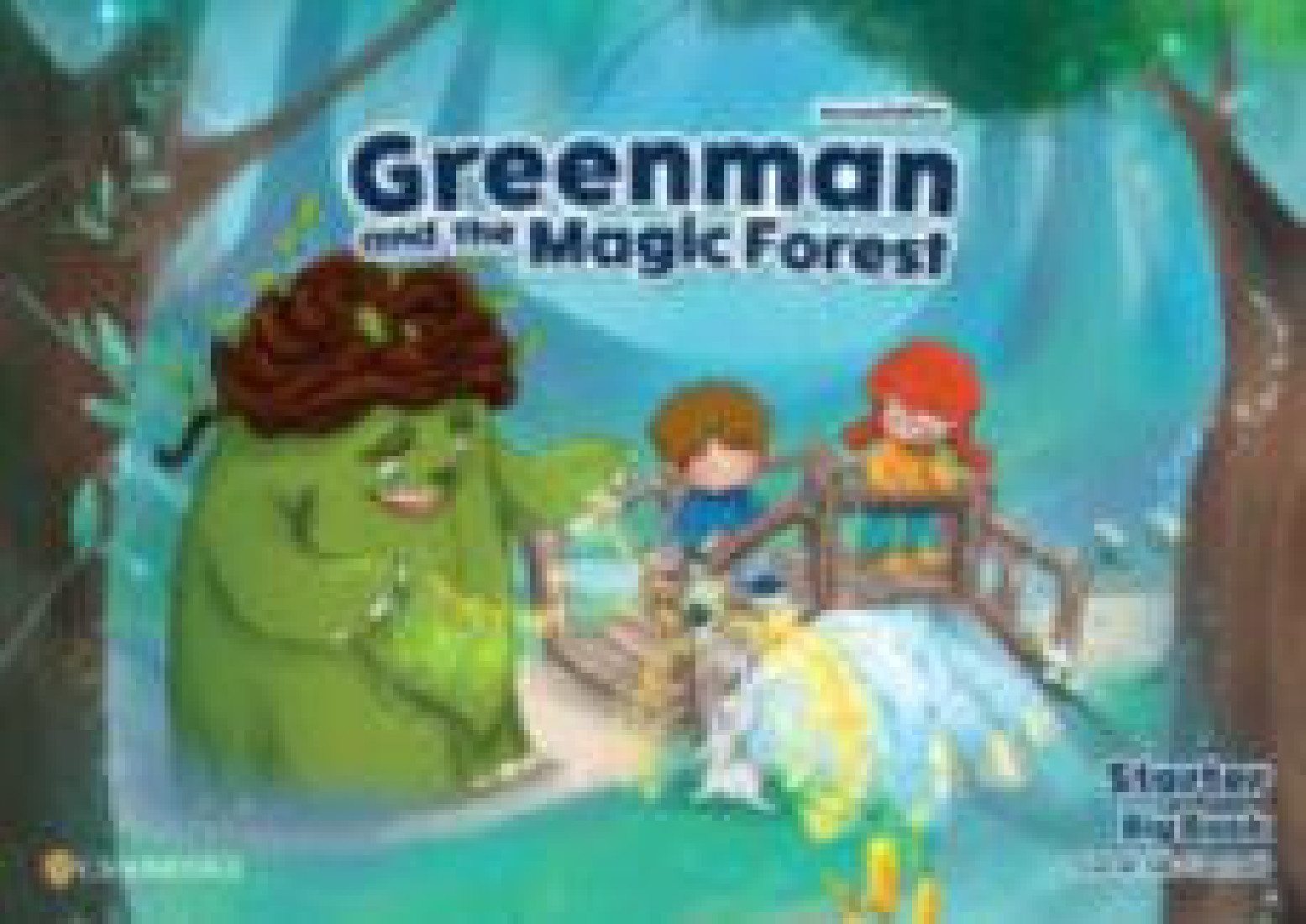 GREENMAN AND THE MAGIC FOREST BIG STORY BOOK 2ND ED