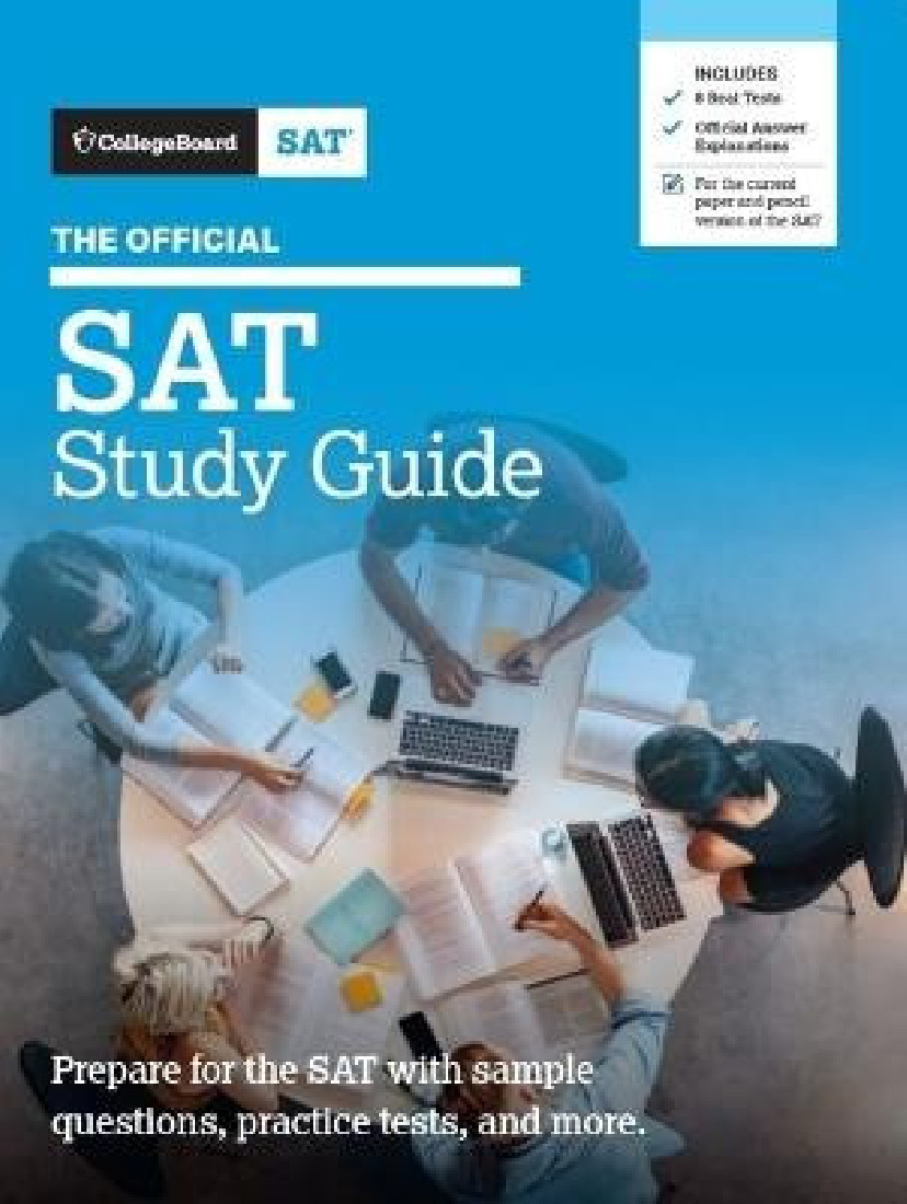 THE OFFICIAL SAT STUDY GUIDE, 2020 EDITION
