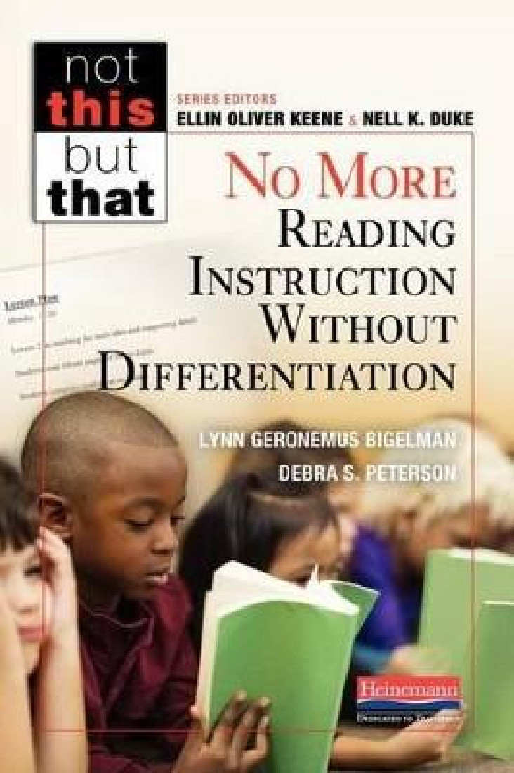 NO MORE READING INSTRUCTION WITHOUT DIFFERENTIATION BY L. GERONEMUS