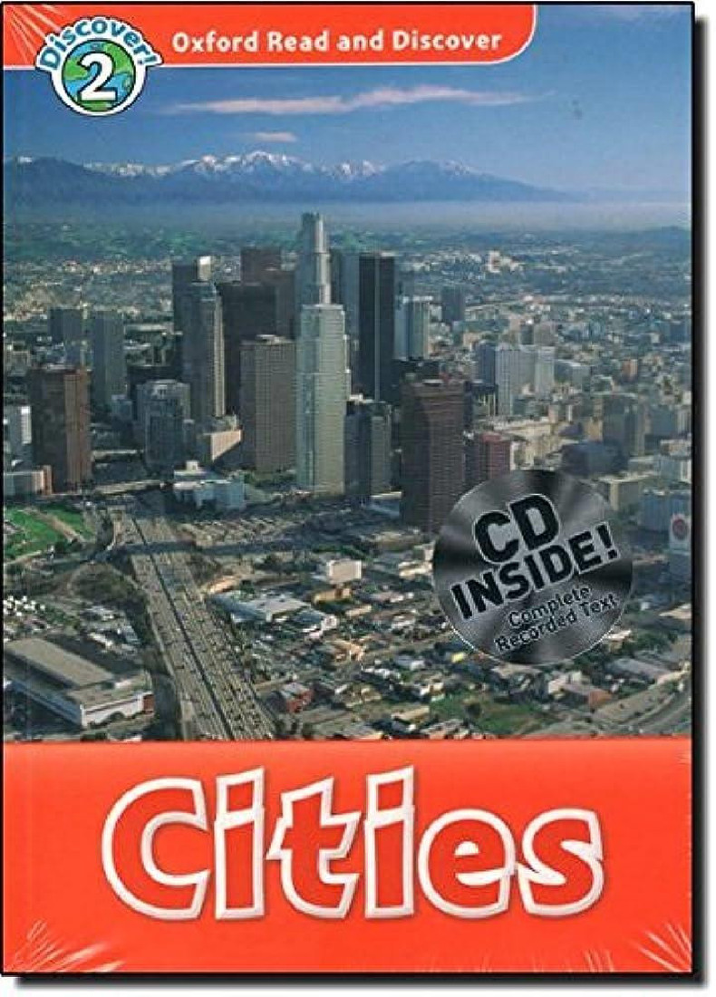 OXFORD READ & DISCOVER 2: CITIES (+ CD)
