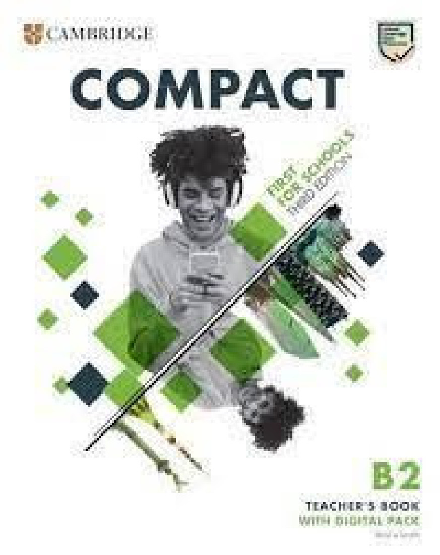 COMPACT FIRST FOR SCHOOLS Β2 TCHRS (+ DOWNLOADABLE AUDIO) 3RD ED