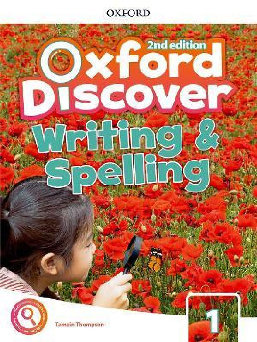 OXFORD DISCOVER 1 WRITING & SPELLING BOOK 2ND ED