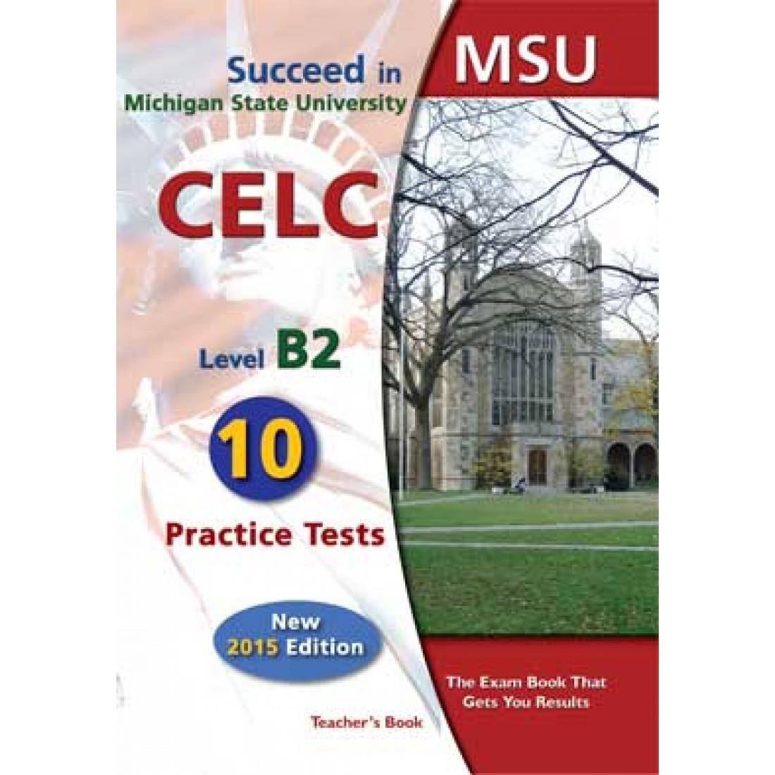 SUCCEED IN MSU CELC B2 10 PRACTICE TESTS TEACHERS