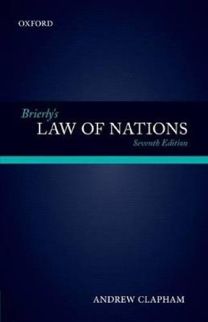 BRIERLYS LAW OF NATIONS