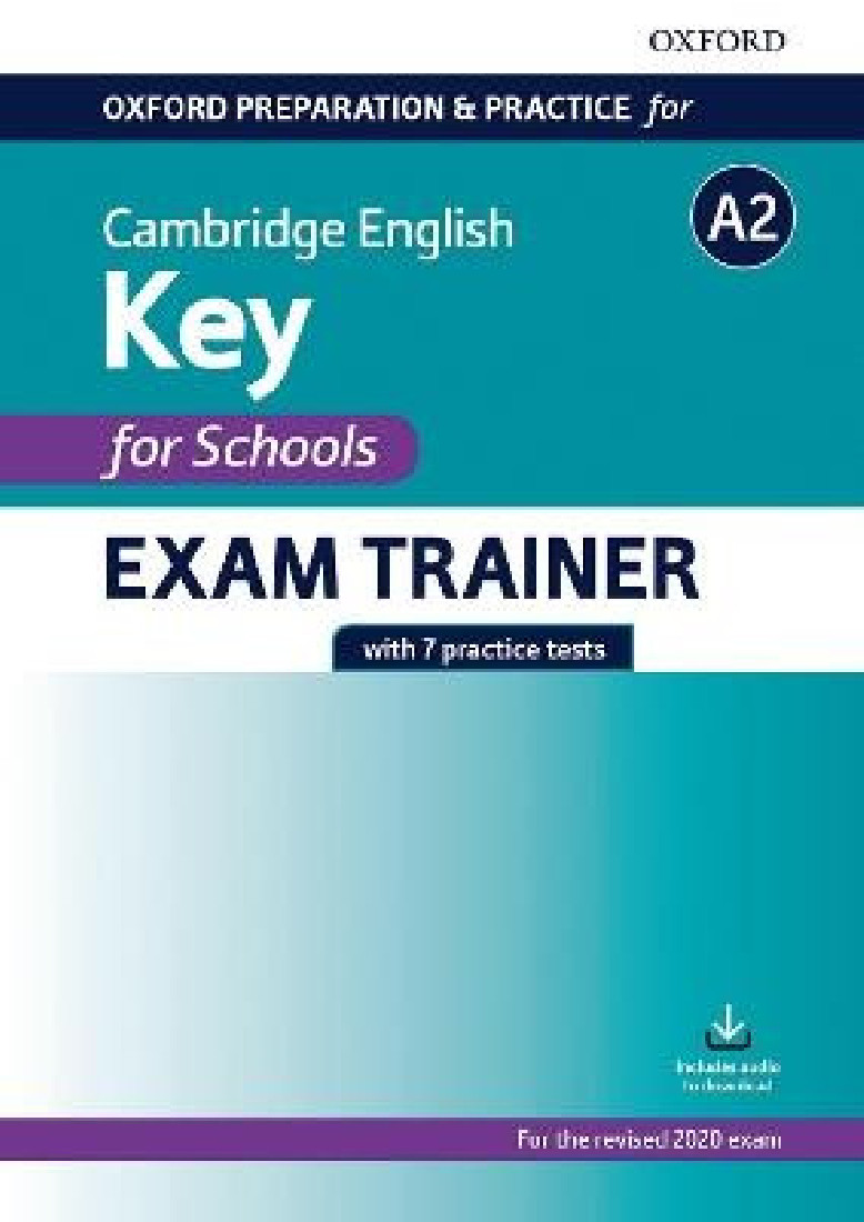 CAMBRIDGE ENGLISH A2 KEY FOR SCHOOLS EXAM TRAINER PRACTICE TESTS W/O KEY