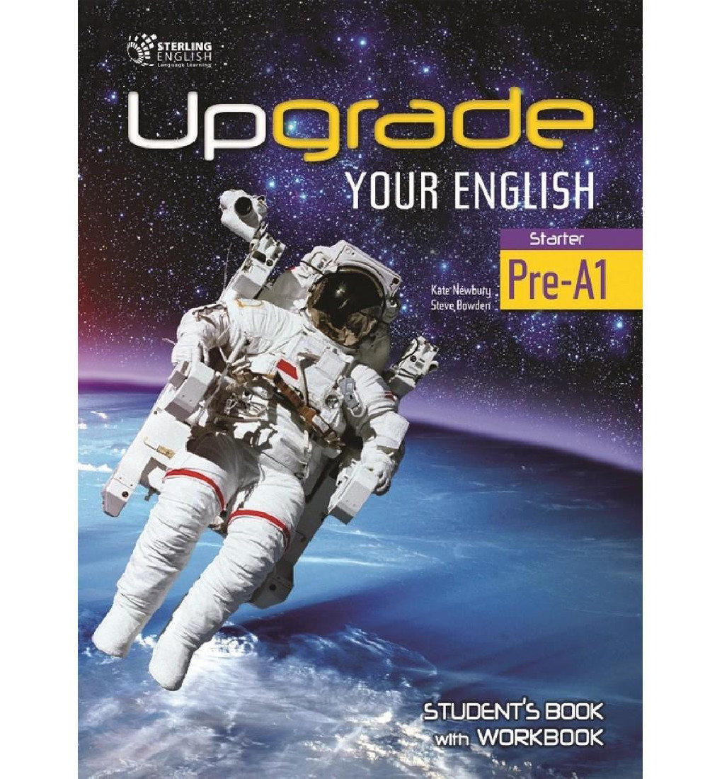 UPGRADE YOUR ENGLISH STARTER PRE-A1 SB & WB
