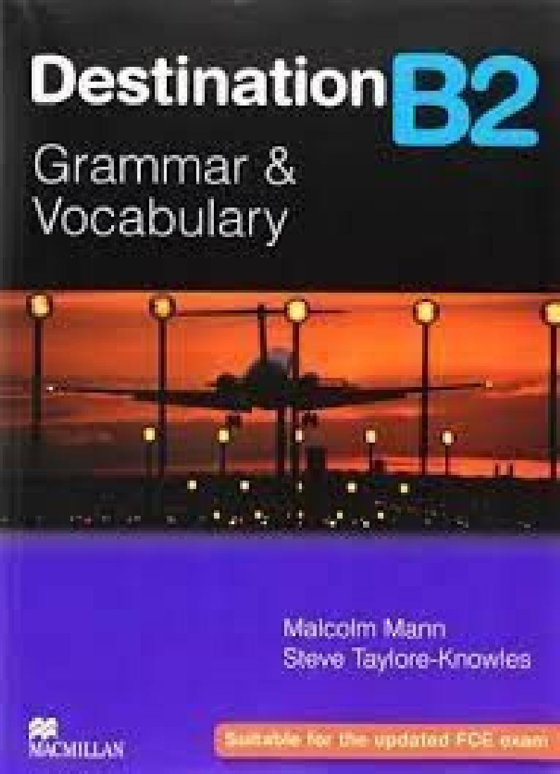 DESTINATION GRAMMAR & VOCABULARY B2 SB (+ E-BOOK)