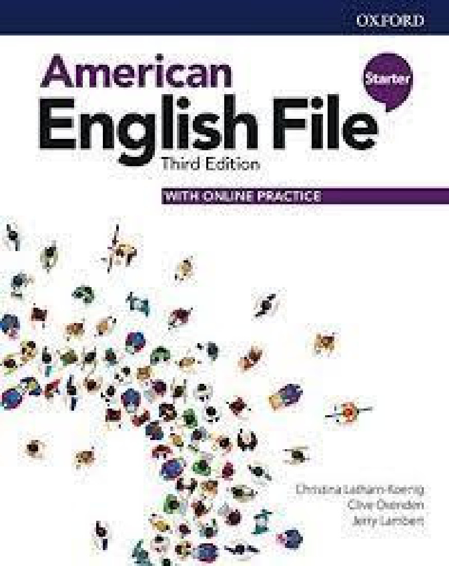 AMERICAN ENGLISH FILE STARTER SB (+ ONLINE PRACTICE) 3RD ED