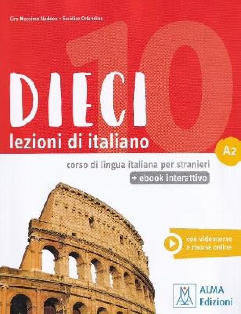 DIECI LEZIONI DI ITALIANO A2 LIBRO (+ E-BOOK)