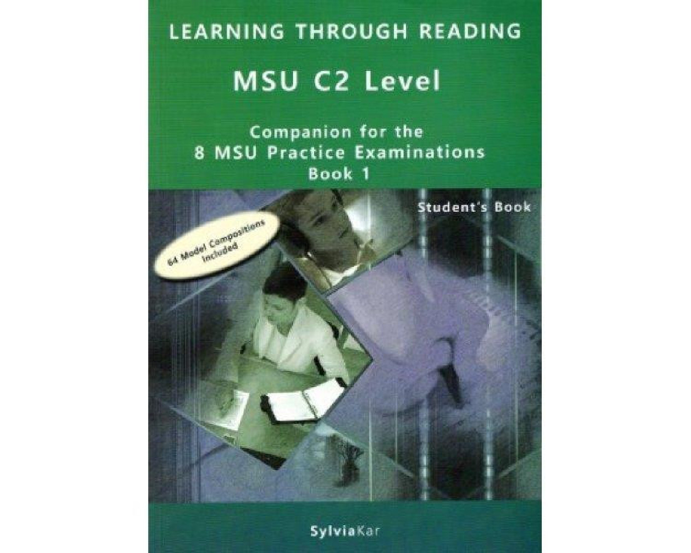 8 MSU PRACTICE EXAMINATIONS CELP C2 COMPANION