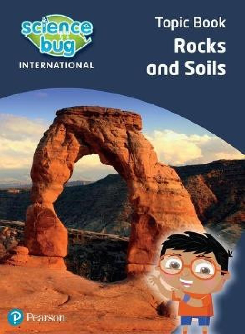 SCIENCE BUG INTERNATIONAL YEAR 3: ROCKS AND SOILS