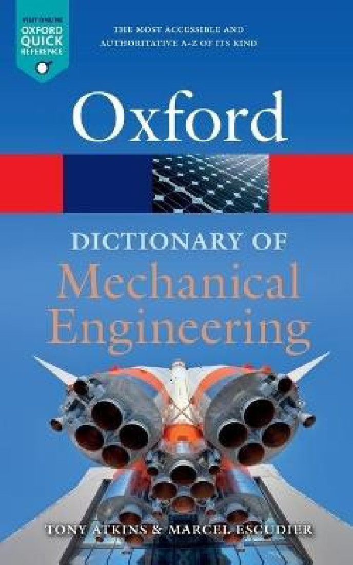 OXFORD DICTIONARY OF MECHANICAL ENGINEERING
