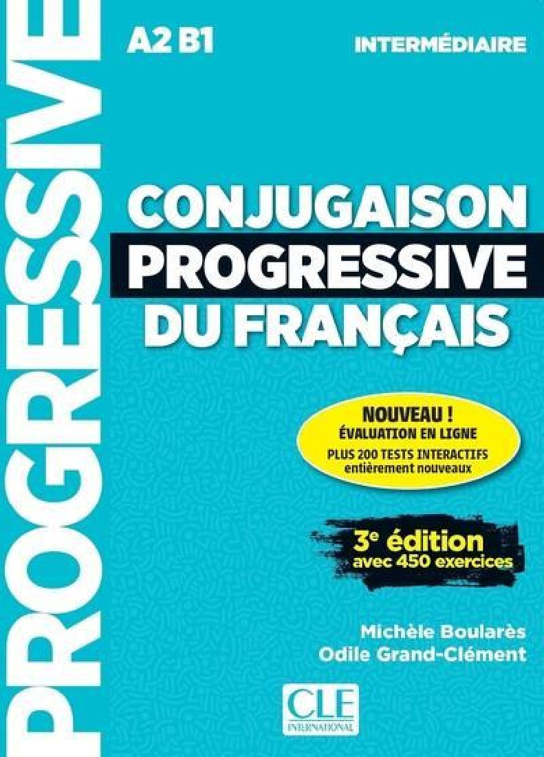 CONJUGAISON PROGRESSIVE DU FRANCAIS NTERMEDIAIRE (+ CD) 3RD ED