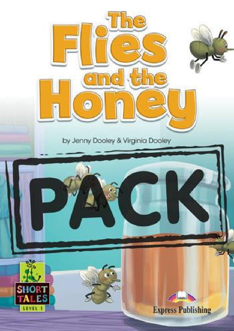 SHORT TALES 1:THE FLIES AND THE HONEY (+ DIGIBOOKS APP)