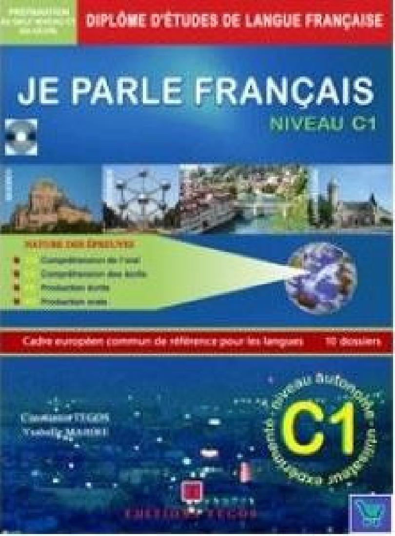 JE PARLE FRANCAIS DALF C1 CORRIGES + CD