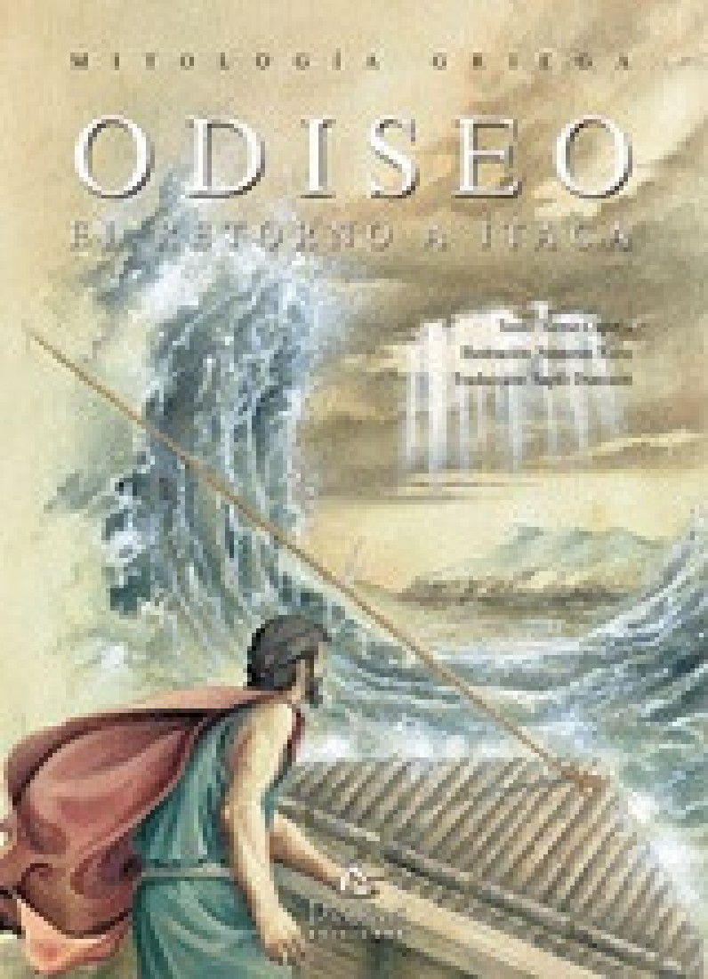 Mitologia Griega: Odiseo. El retorno a itaca