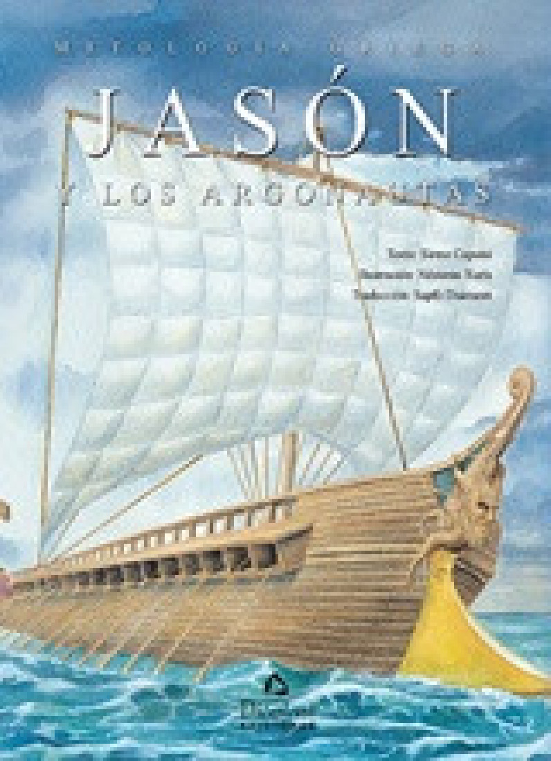 Mitologia Griega: Jason y los Argonautas