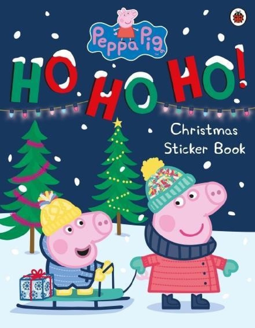 PEPPA PIG: HO HO HO! CHRISTMAS STICKER BOOK