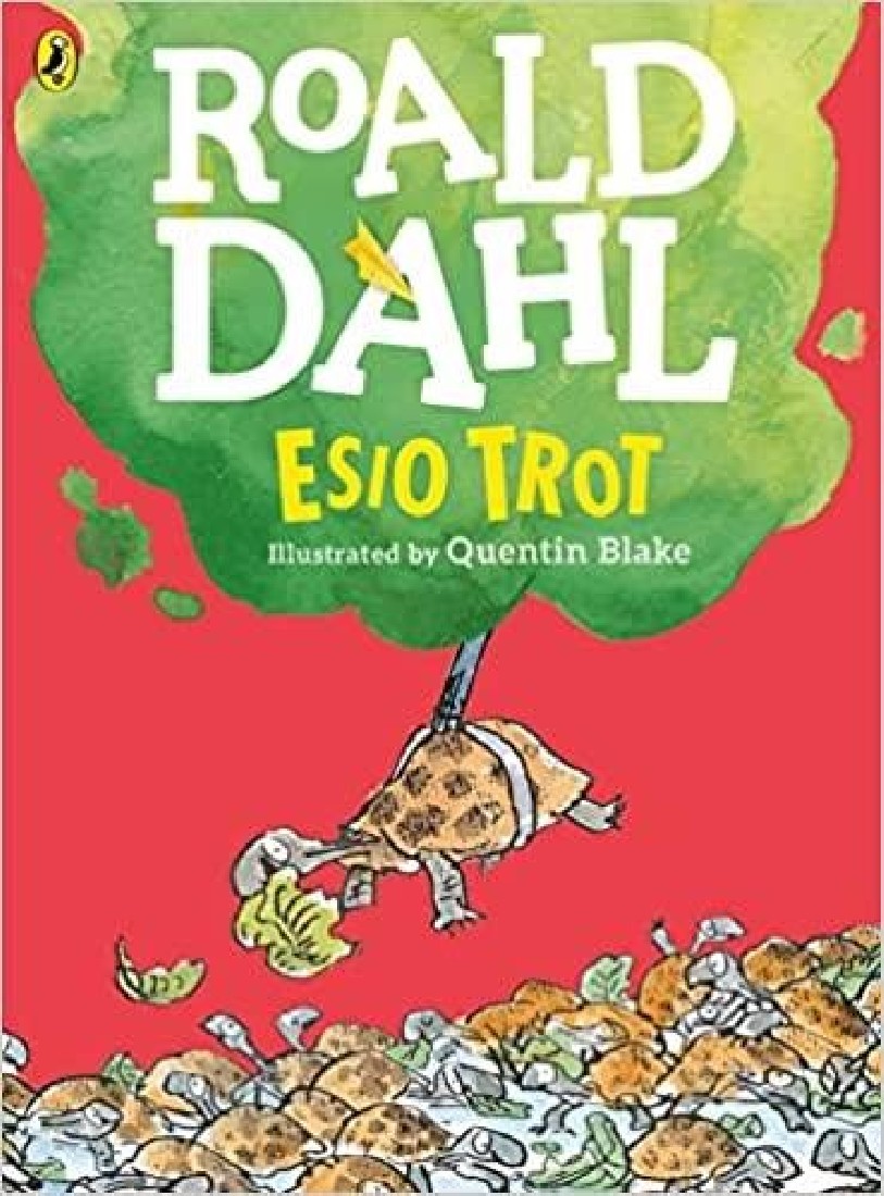 ROALD DAHLS : ESIO TROT (COLOUR EDITION)