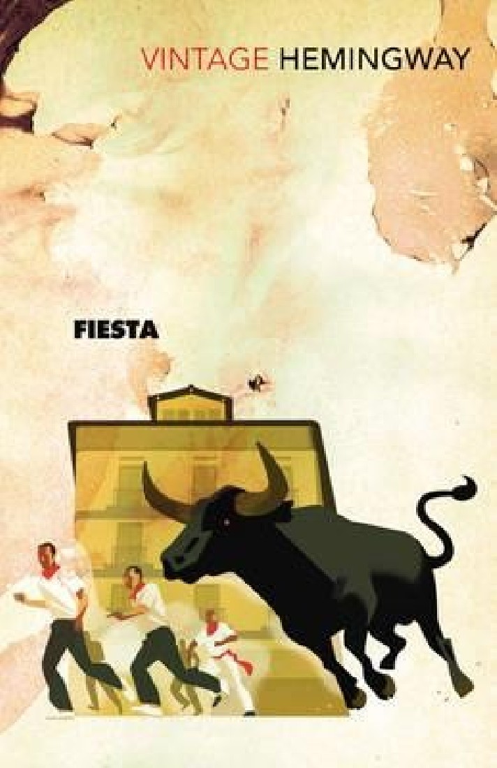 VINTAGE CLASSICS : VINTAGE CLASSICS FIESTA : THE SUN ALSO RISES