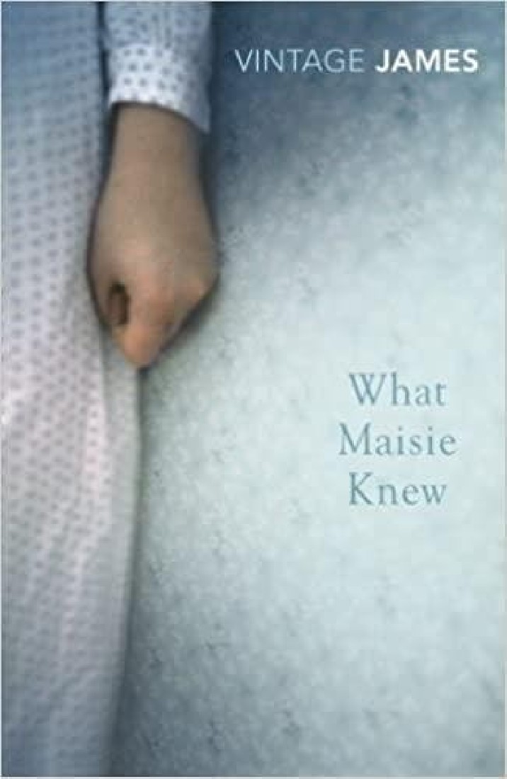 VINTAGE CLASSICS : WHAT MAISIE KNEW