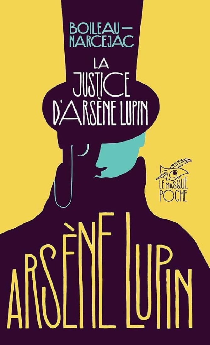 LA JUSTICE DARSENE LUPIN