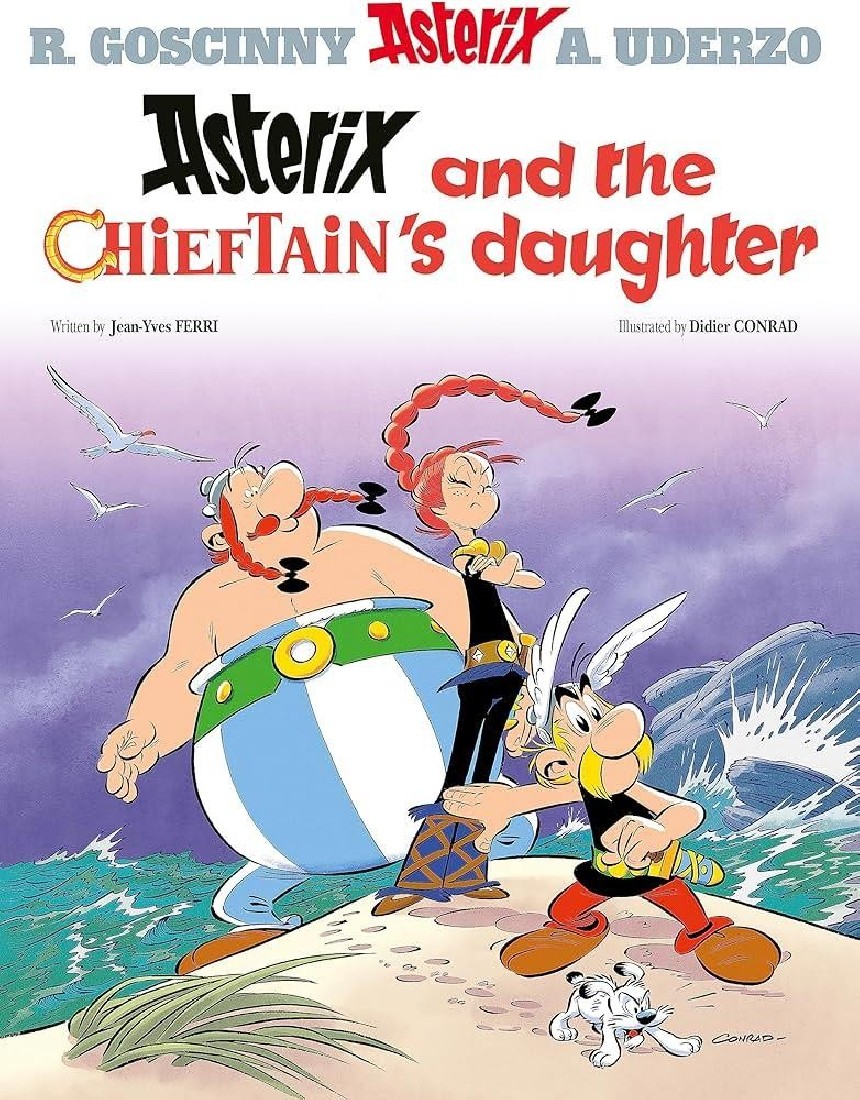 ASTERIX 38: ASTERIX AND THE CHIEFTAINS DAUGHTER