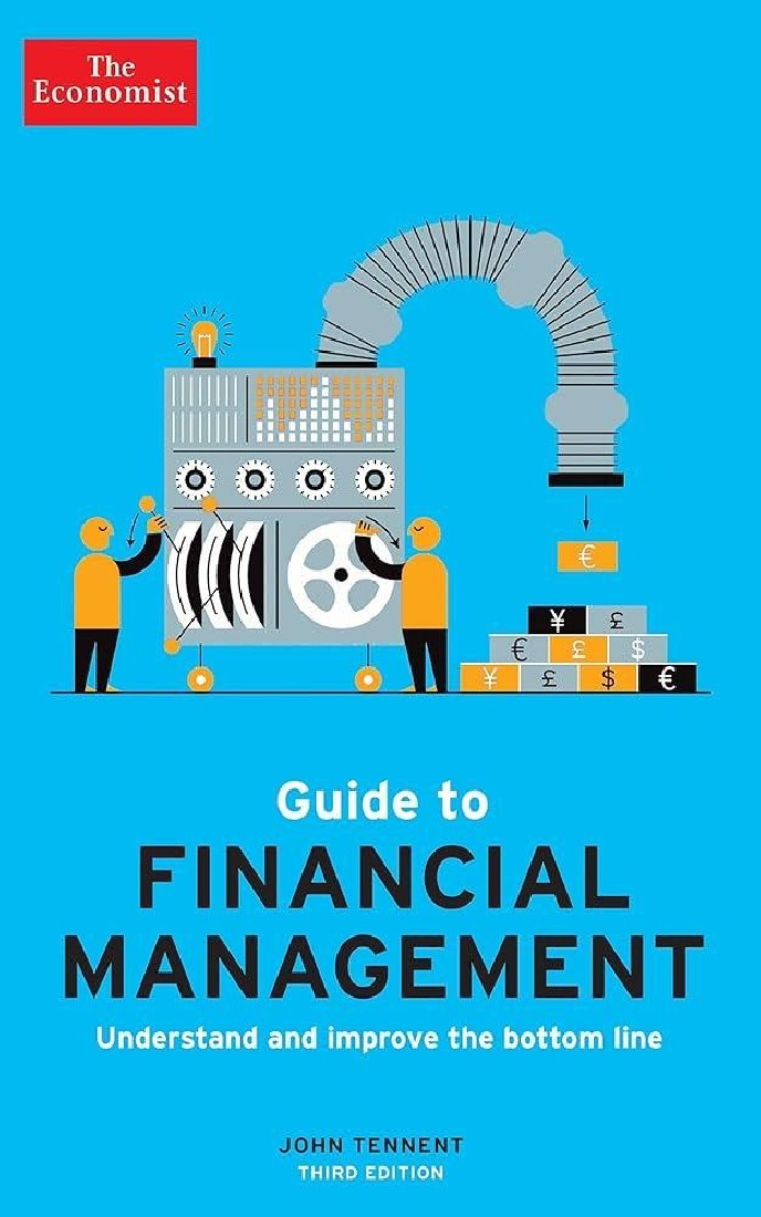 THE ECONOMIST GUIDE TO FINANCIAL MANAGEMENT 3RD ED TPB