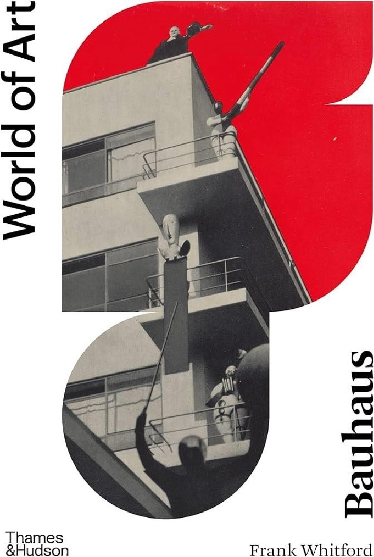 WORLD OF ART: BAUHAUS