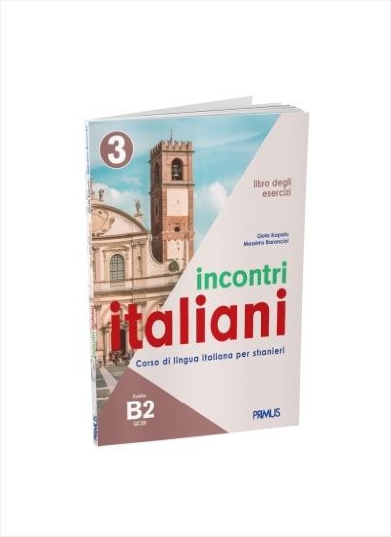 INCONTRI ITALIANI 3 B2 ESERCIZI