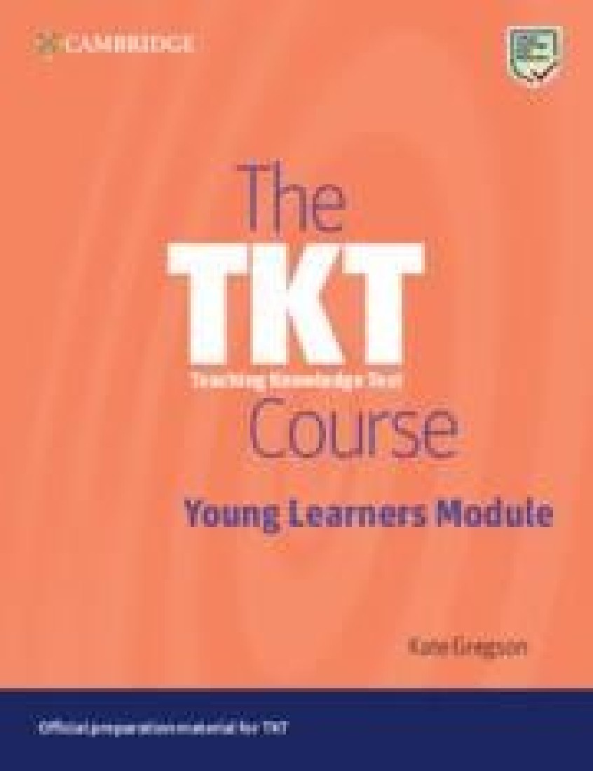 THE TKT COURSE YOUNG LEARNERS MODULES SB