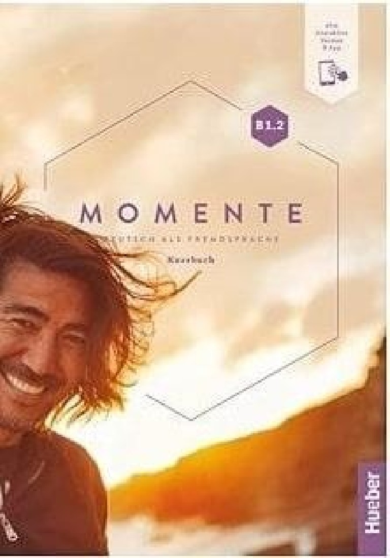 MOMENTE B1.2 KURSBUCH (+INTERAKTIV)