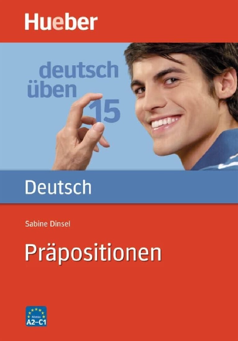 DEUTSCH UBEN:PRAPOSITIONEN