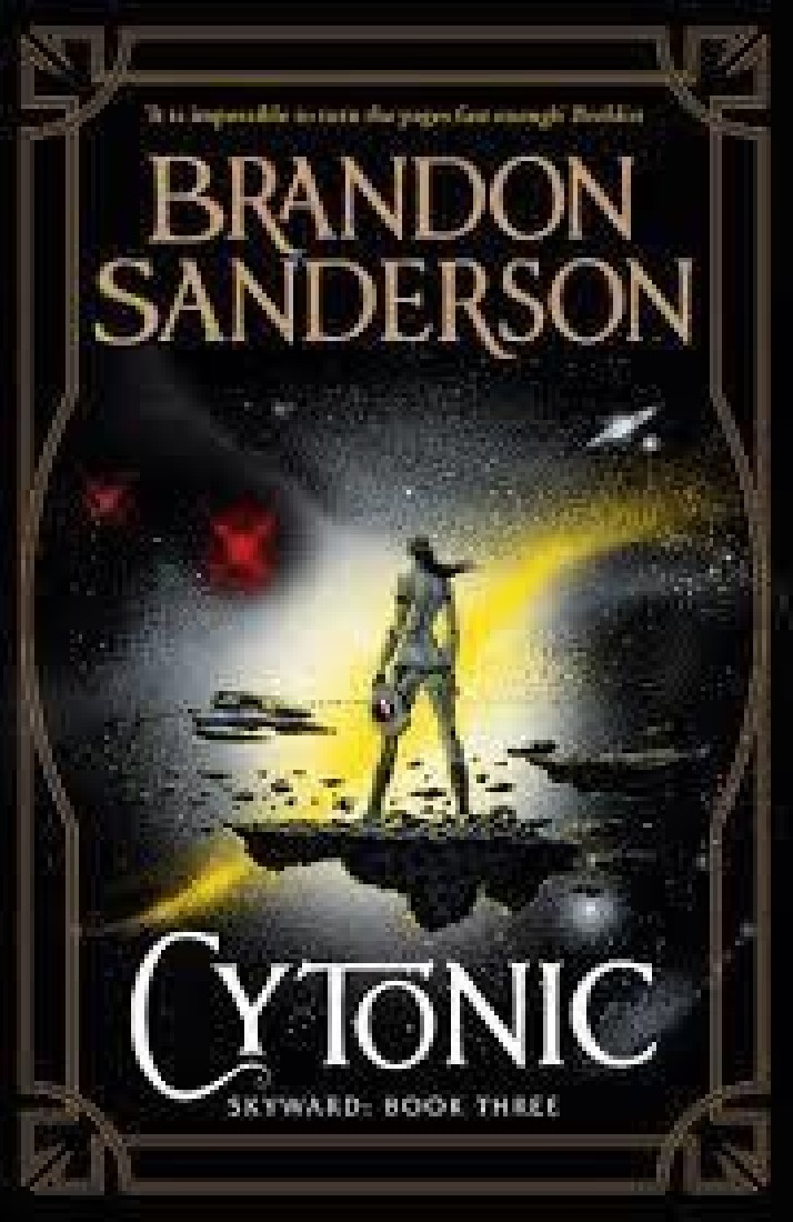 CYTONIC THE THIRD SKYWARD NOVEL PB