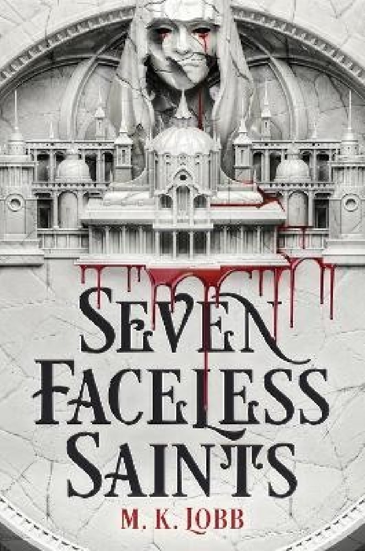 SEVEN FACELESS SAINTS