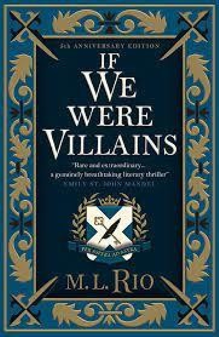 IF WE WERE VILLAINS - ILLUSTRATED EDITION