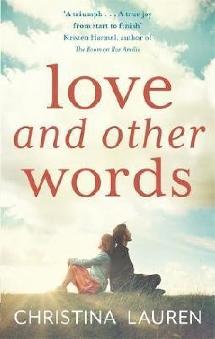 LOVE AND OTHER WORDS