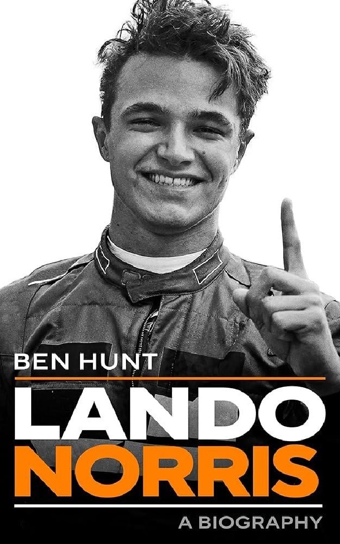 LANDO NORRIS : A BIOGRAPHY