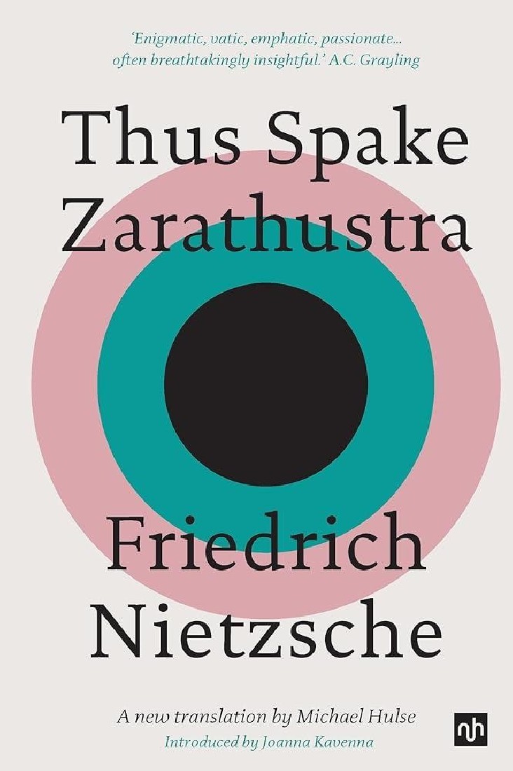 THUS SPAKE ZARATHUSTRA :A NEW TRANSLATION BY MICHAEL NULSE