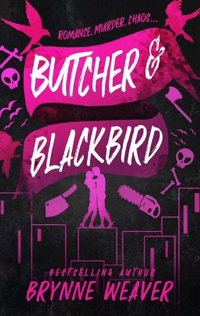 THE RUINOUS LOVE TRILOGY 1: BUTCHER AND BLACKBIRD