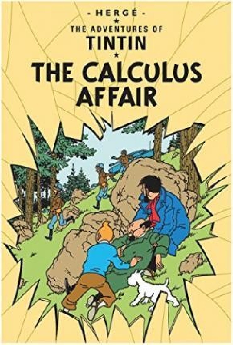 THE ADVENTURES OF TINTIN — THE CALCULUS AFFAIR