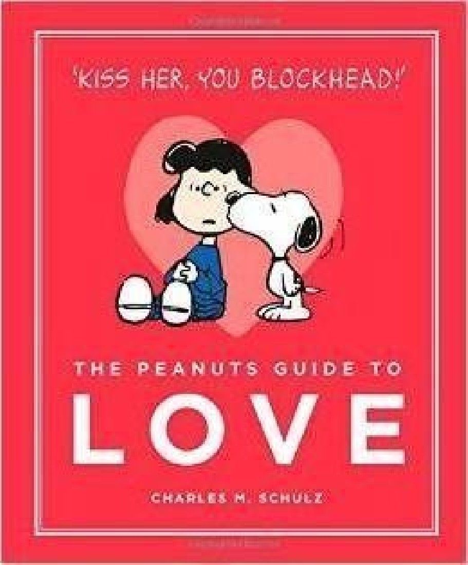 THE PEANUTS GUIDE TO LOVE