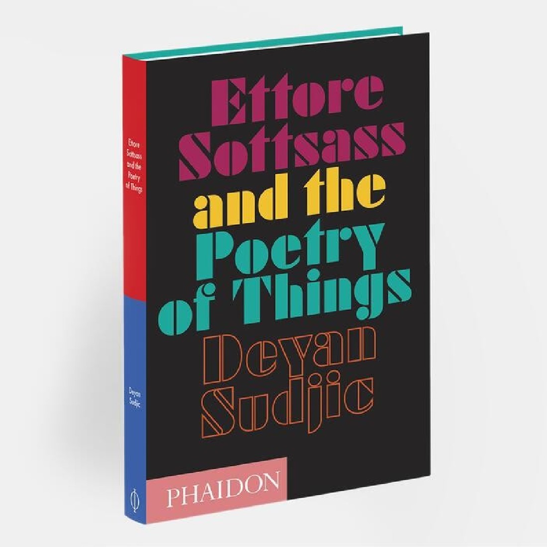 ETTORE SOTTSASS AND THE POETRY OF THINGS HC