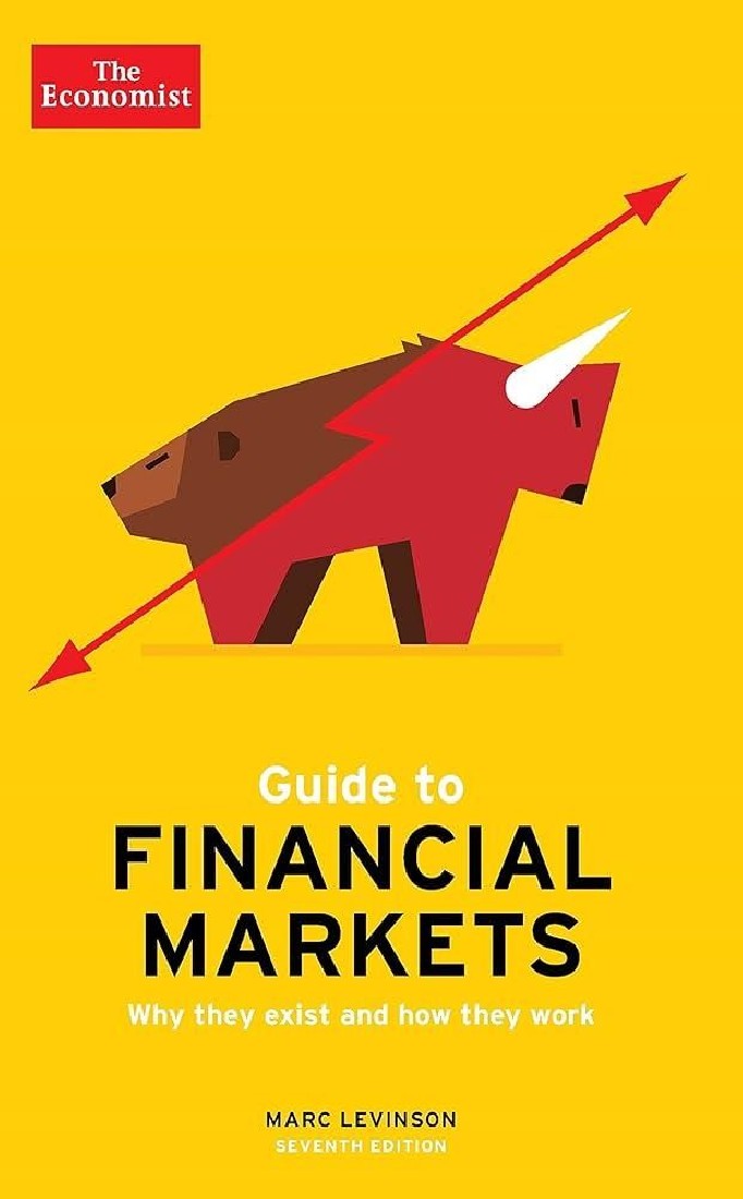 THE ECONOMIST GUIDE TO FINANCIAL MARKETS 7TH EDITI TPB