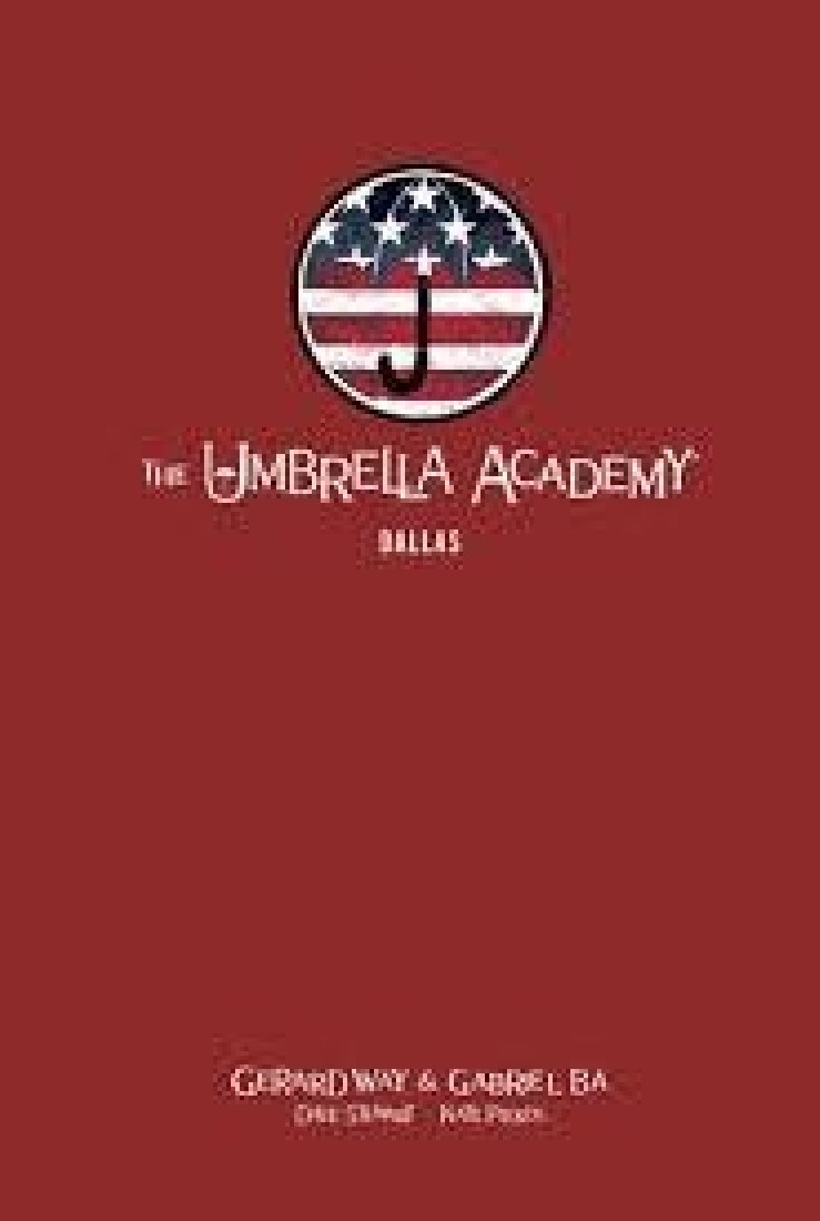 THE UMBRELLA ACADEMY 2 : DALLAS HC